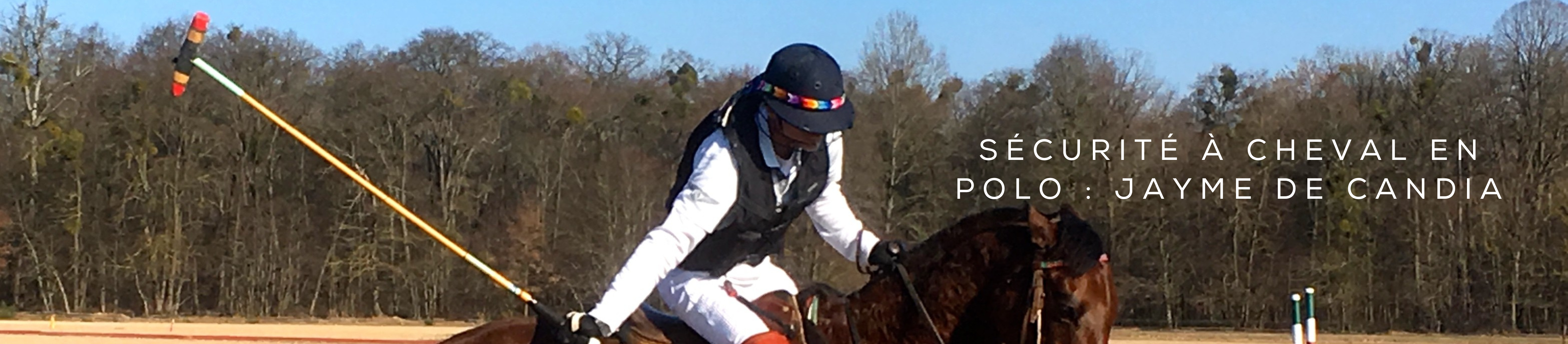Sécurité à cheval en polo : le témoignage de Jayme De Candia
